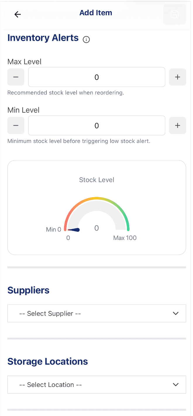 Add Item form Inventory Alerts section, showing Max Level, Min Level, a Stock Level gauge, and the Suppliers and Storage Locations fields